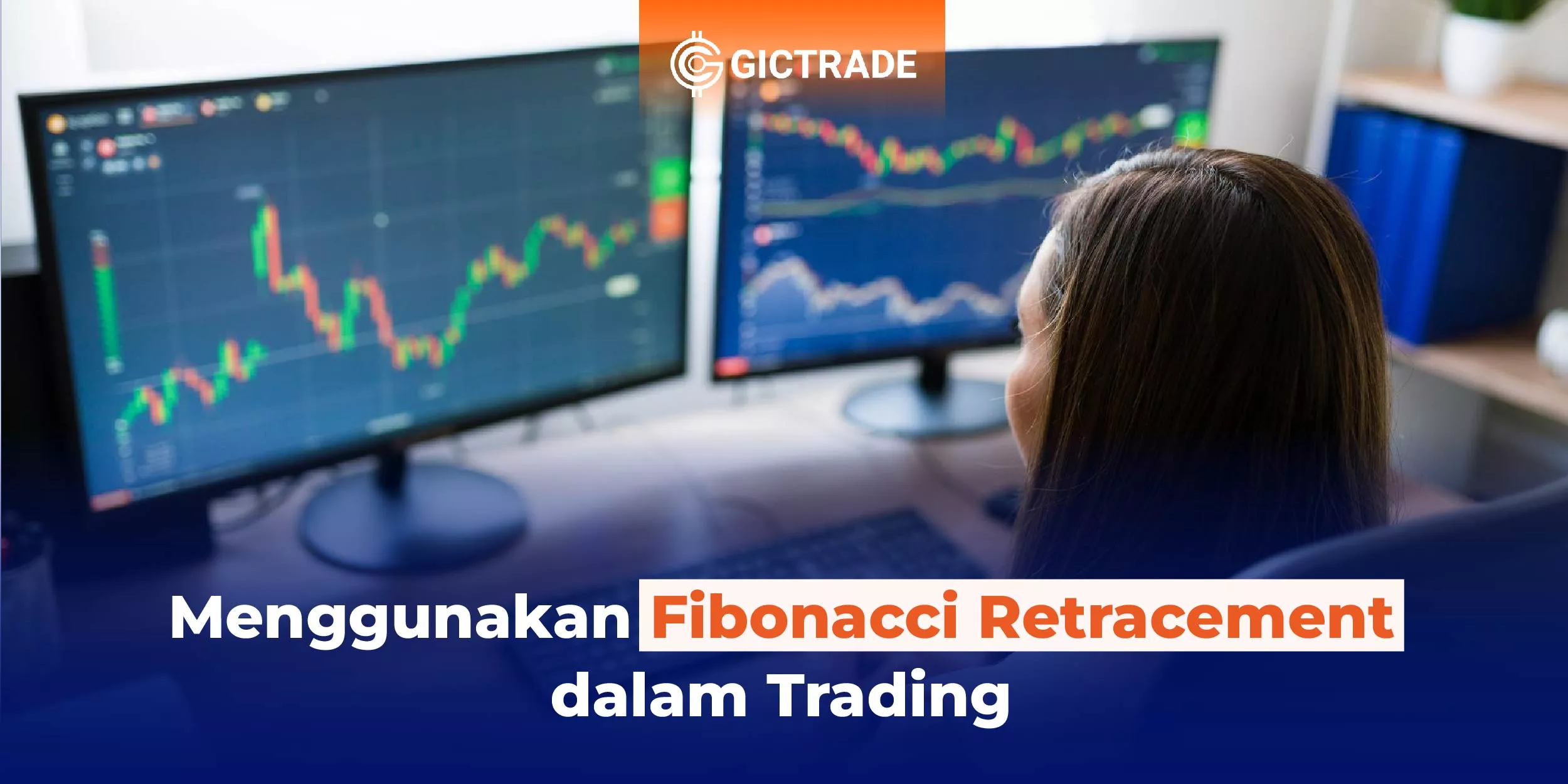 Menggunakan Fibonacci Retracement dalam Trading